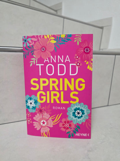 Spring Girls von Anna Todd
