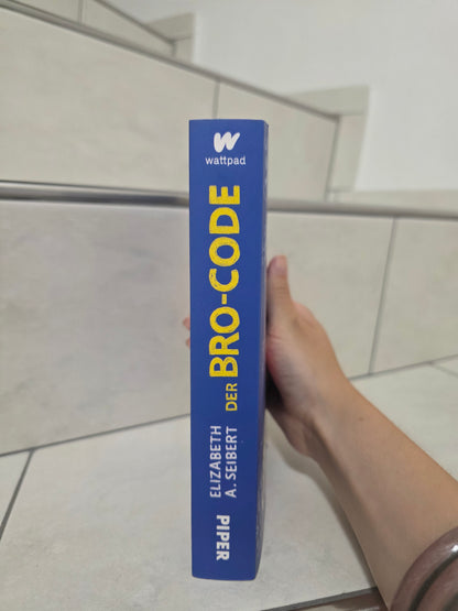 Der Bro-Code von Elizabeth A. Seibert
