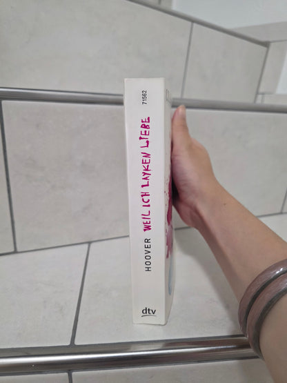 Weil ich Layken liebe von Colleen Hoover