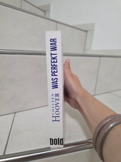 Was perfekt war von Colleen Hoover