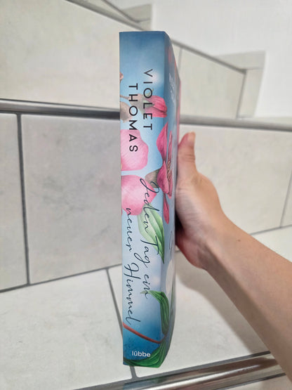 Jeden Tag ein neuer Himmel von Violet Thomas