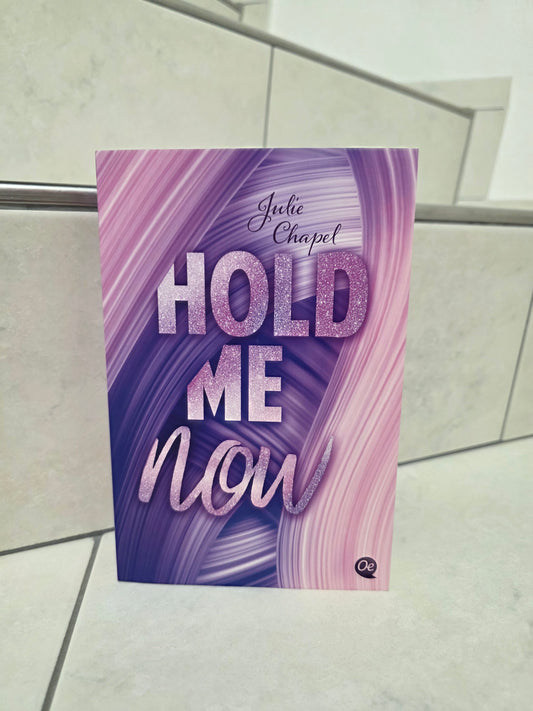 Hold Me Now von Julie Chapel