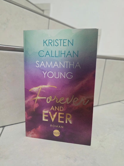 Forever and ever von Kristen Callihan & Samantha Young