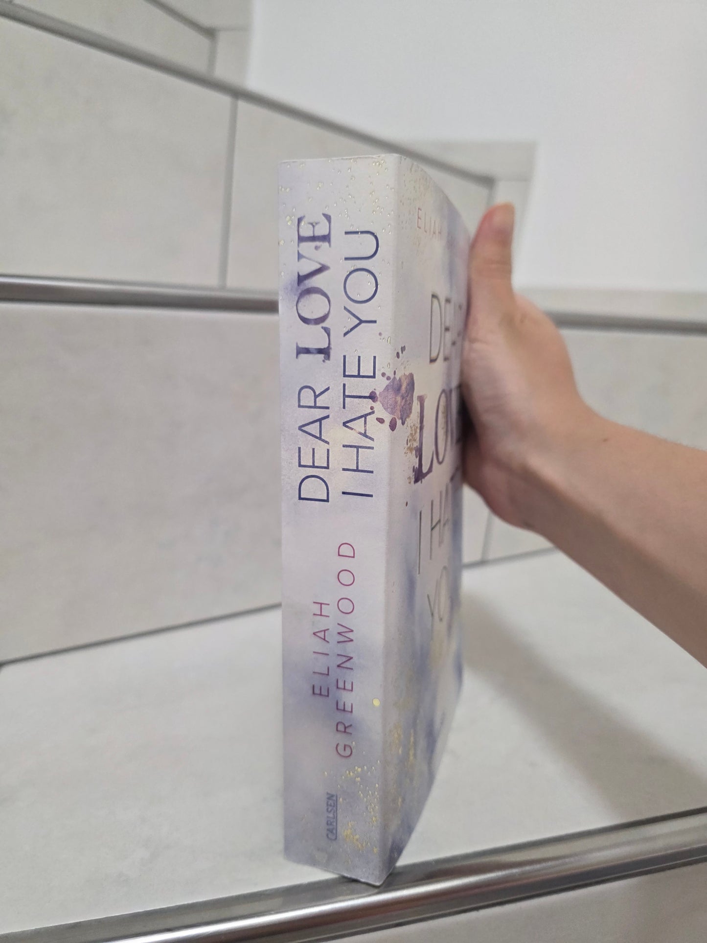 Dear Love I Hate You von Eliah Greenwood