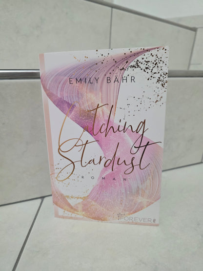Catching Stardust von Emily Bähr