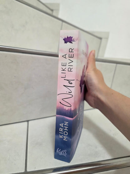 Wild like a river von Kira Mohn
