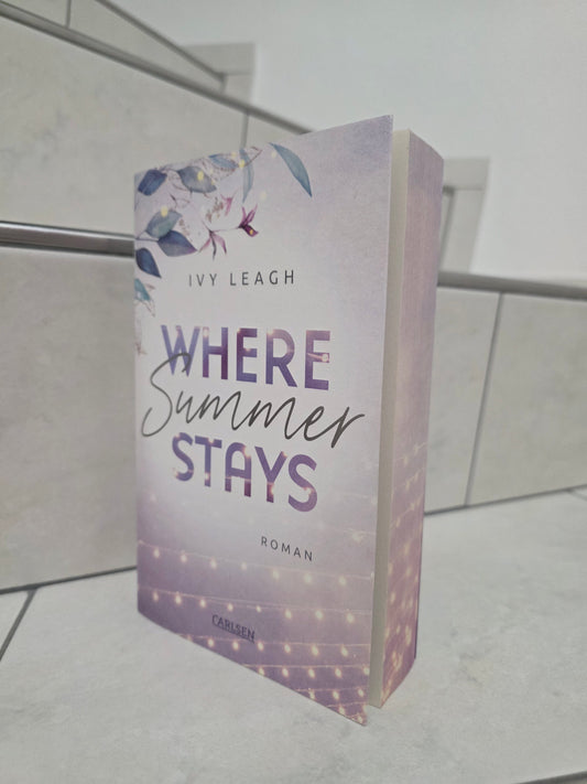 Where Summer Stays von Ivy Leagh