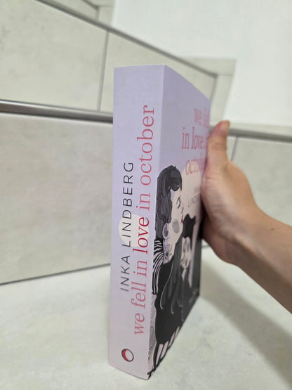 we fell in love in October von Inka Lindberg