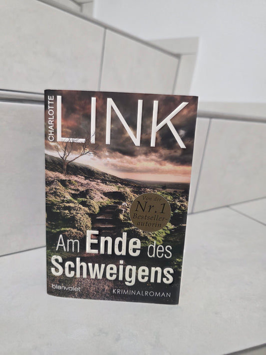 Am Ende des Schweigens von Charlotte Link