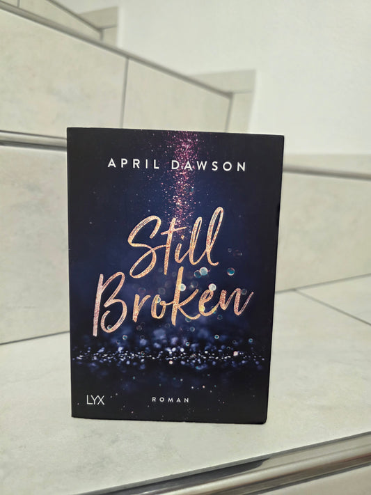 Still Broken von April Dawson