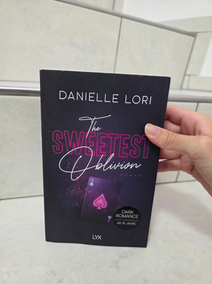 The Sweetest Oblivion 1 von Danielle Lori