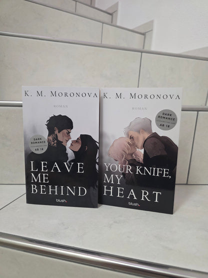 Leave Me Behind 1&2 von K.M. Moronova