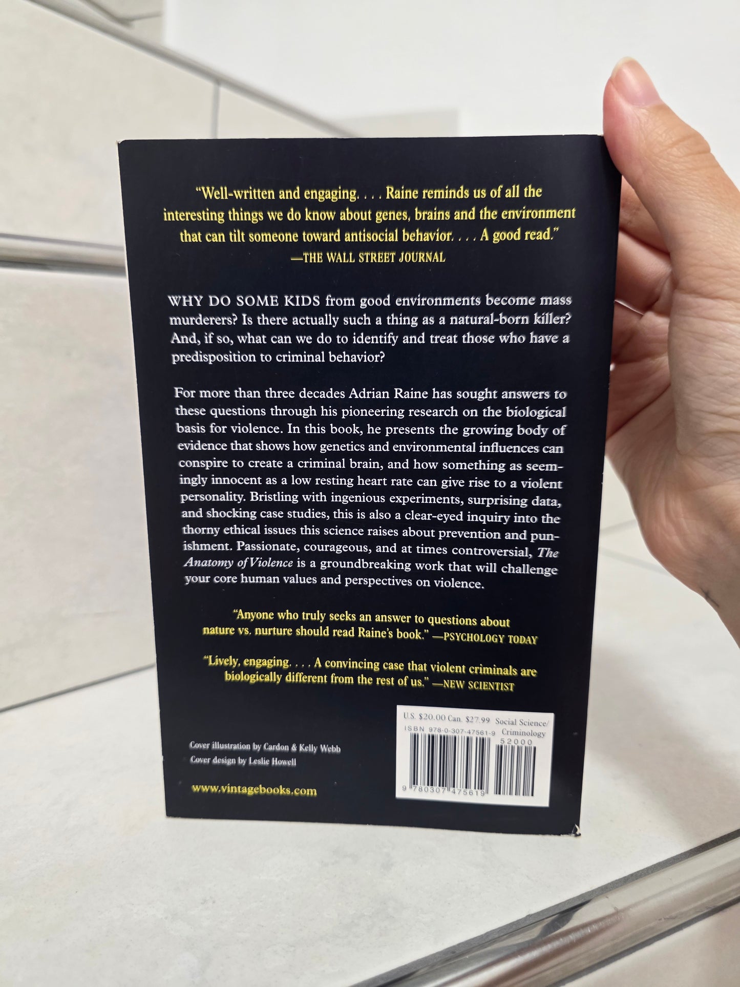 The biological roots of Crime by Adrian Raine
