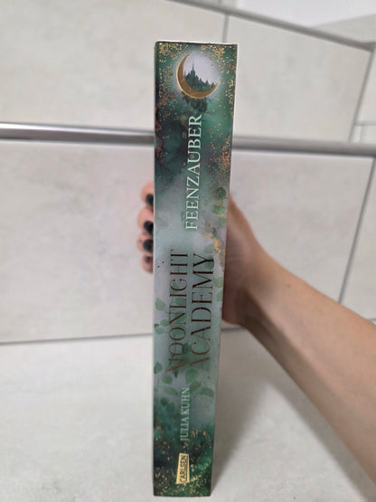 Moonlight Academy: Feenzauber von Julia Kuhn