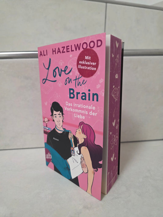 Love on the Brain: Das irrationale Vorkommnis der Liebe von Ali Hazelwood