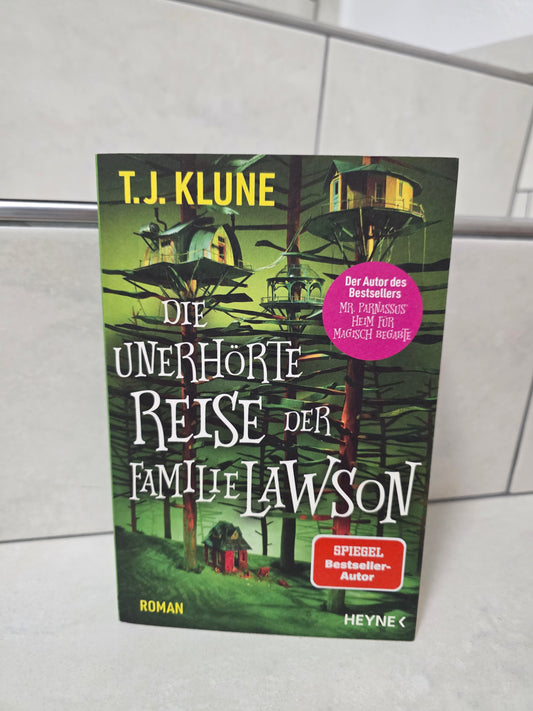 Die unerhörte Reise der Familie Lawson von T.J. Klune