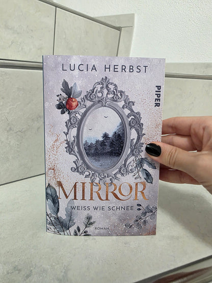 Mirror: Weiss wie Schnee von Lucia Herbst