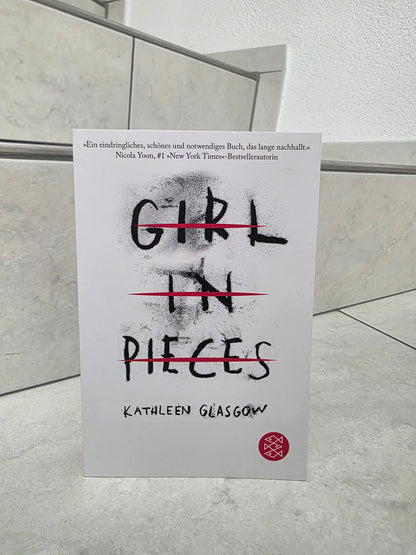 Girl in Pieces von Kathleen Glasgow