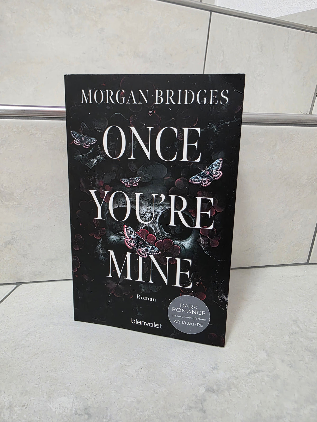 Once you're mine von Morgan Bridges