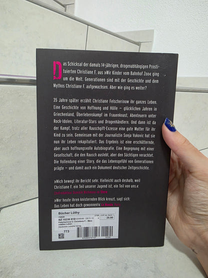 Christiane F.: Mein zweites Leben von Christiane V. Felscherinow & Sonja Vukovic