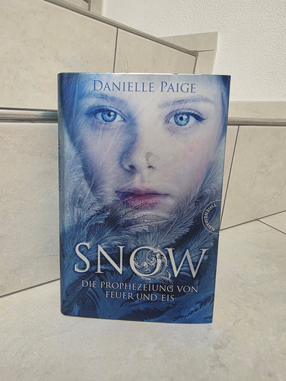 Snow: Die Prophezeiung von Danielle Paige