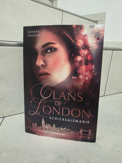 Clans of London: Schicksalsmagie von Sandra Grauer