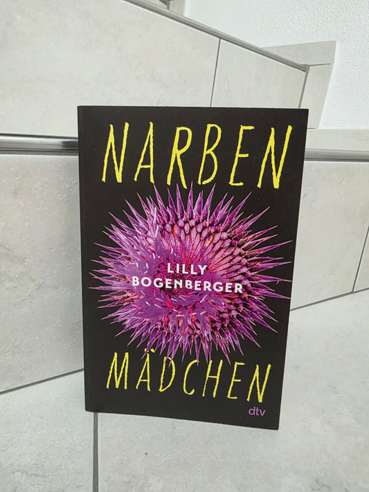Narbenmädchen von Lilly Bogenberger