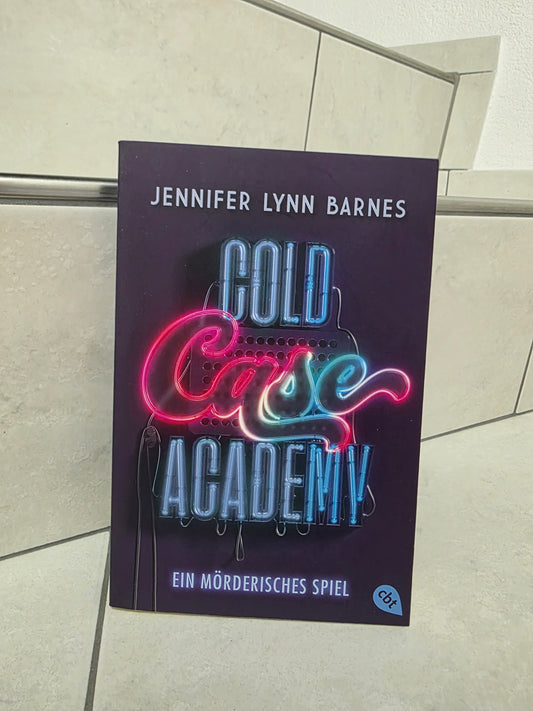 Cold Case Academy: Ein mörderisches Spiel von Jennifer Lynn Barrnes
