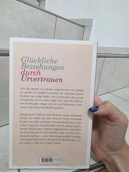Das Kind in dir muss Heimat finden von Stefanie Stahl