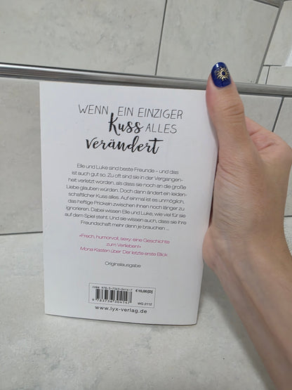 Der letzte erste Kuss von Bianca Iosivoni