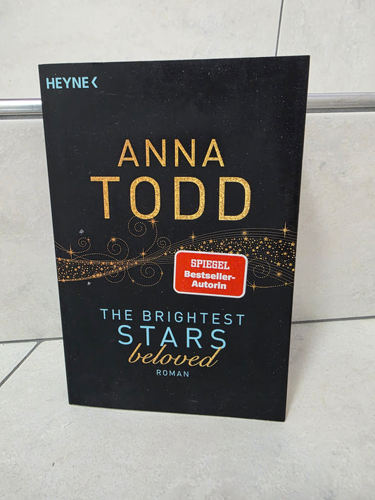 The brightest stars: beloved von Anna Todd