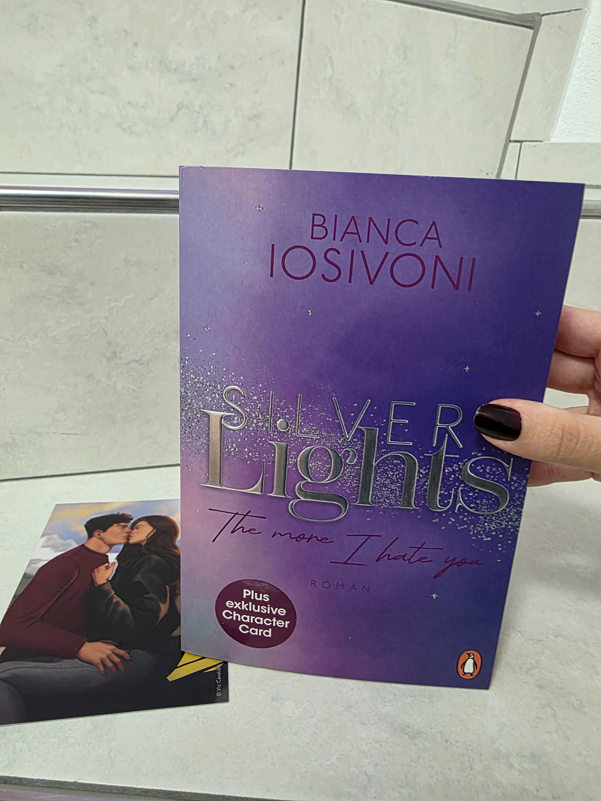 Silver Lights: The more I hate you von Bianca Iosivoni