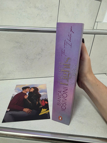 Silver Lights: The more I hate you von Bianca Iosivoni