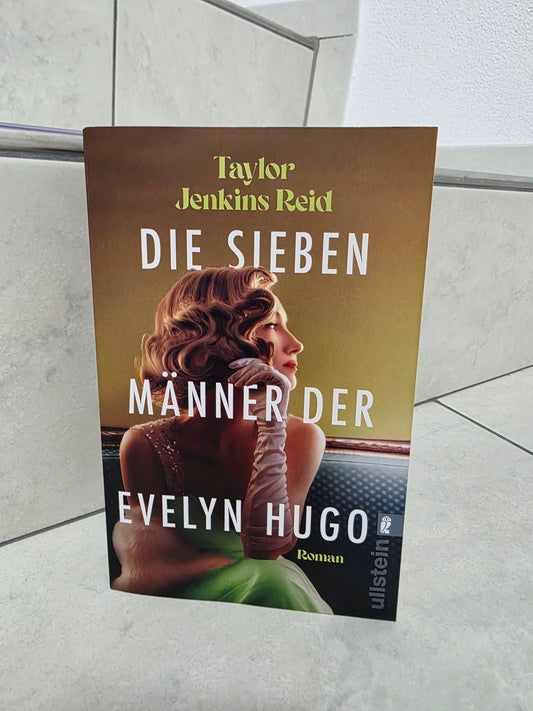 Die sieben Männer der Evelyn Hugo von Taylor Jenkins Reid