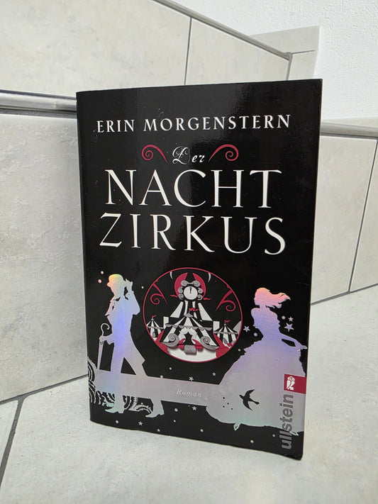 Der Nachtzirkus von Erin Morgenstern