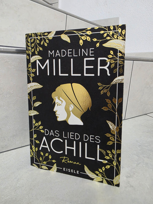 Das Lied des Achill von Madeline Miller