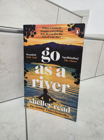 Go as a river by Shelley Read
