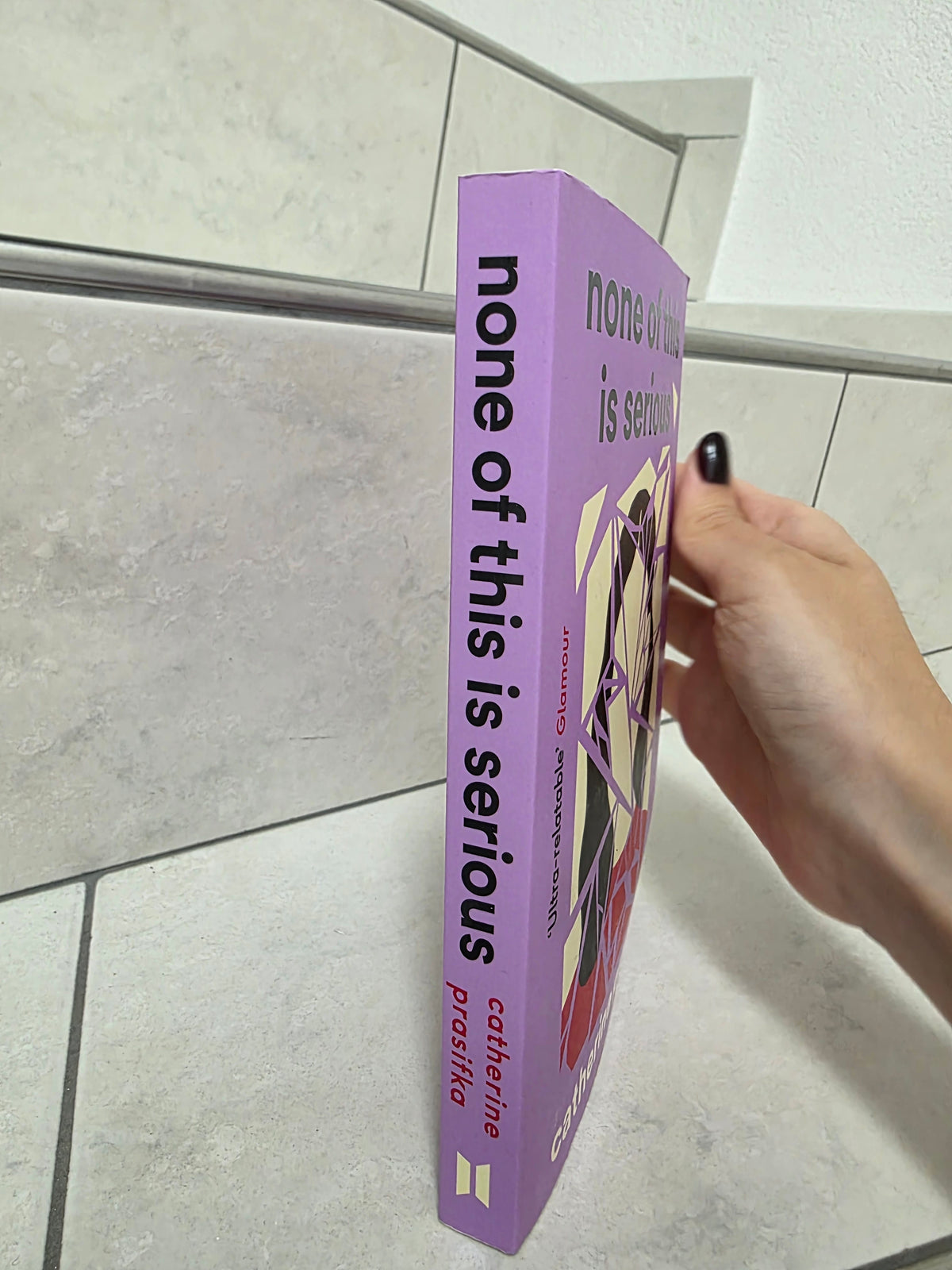 None of this is serious by Catherine Prasifka