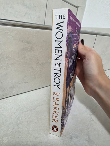 The Women of Troy by Pat Barker