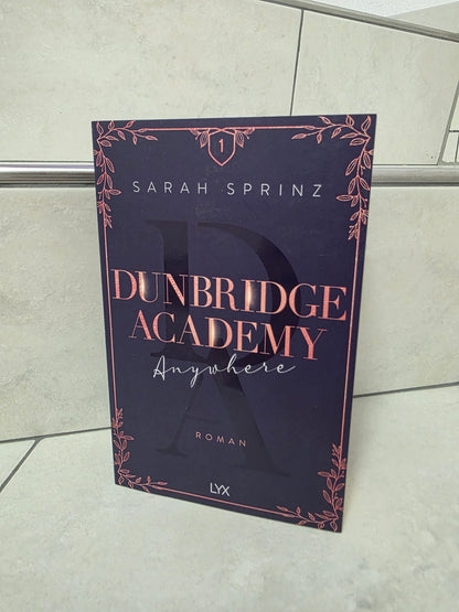 Dunbridge Academy 1 von Sarah Sprinz