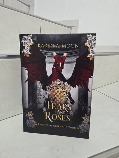 Tears and Roses von Karen A. Moon