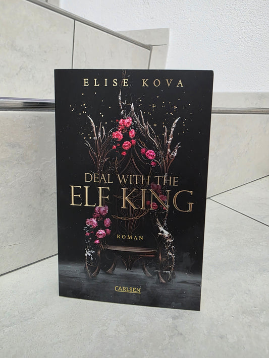 Deal with the Elf King von Elise Kova