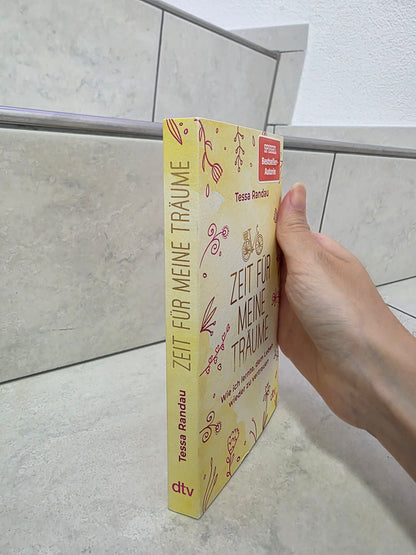 Zeit für meine Träume von Tessa Randau