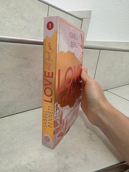 Love Will Find You von Isabell Bennett