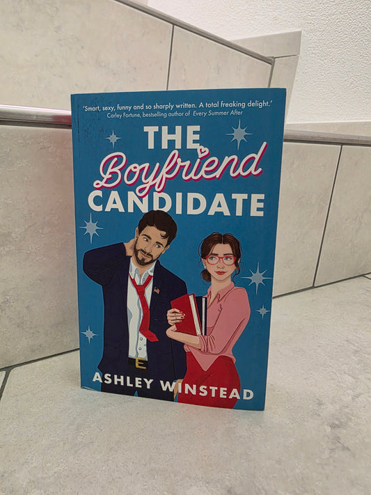 The Boyfriend Candidate by Ashley Winstead