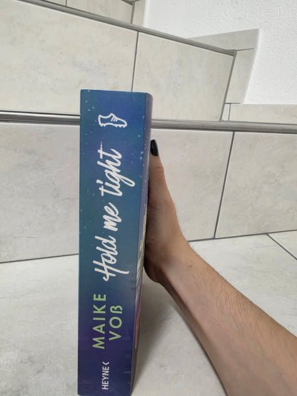 Hold me tight von Maike Voss