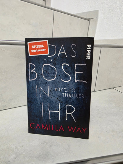 Das Böse in ihr von Camilla Way