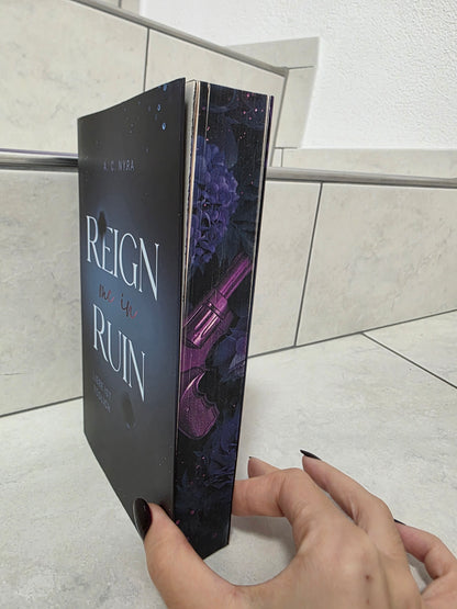 Reign Me in Ruin: Liebe ist tödlich von A. C. Nyra