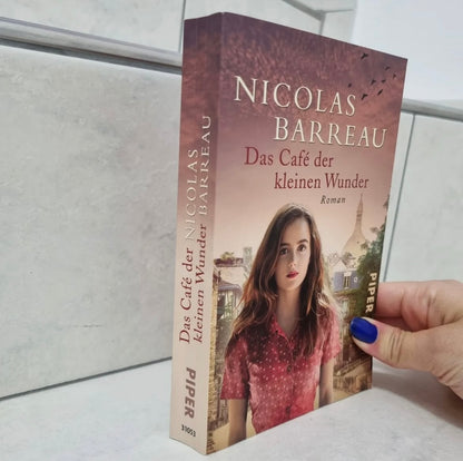 Das Café der kleinen Wunder von Nicolas Barreau