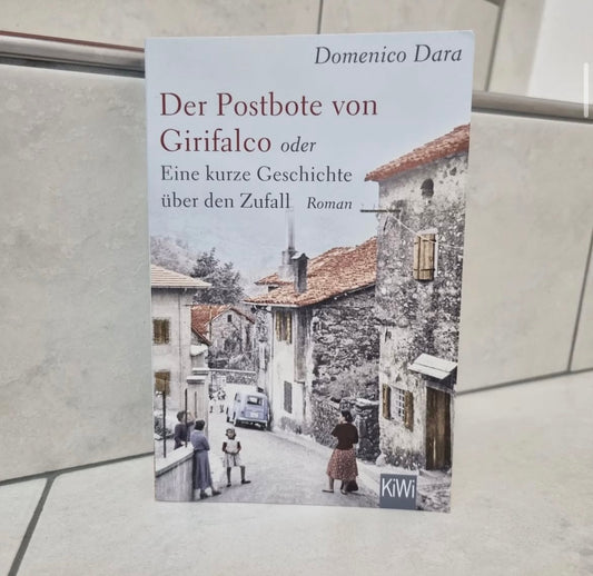 Der Postbote von Girifalco von Domenico Dara